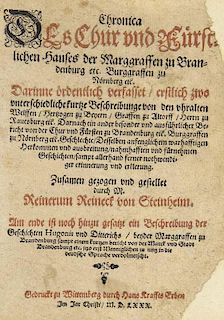 Reineck, Reinerus
Chronica Des Chur vnd Fuerstlichen Hauses der Marggraffen zu Brandenburg etc. Burggraffen zu Noernberg etc.