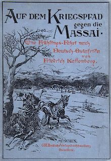 Kallenberg, FriedrichAuf dem Kriegspfad gegen die Massai. Eine Fruehlingsfahrt nach Deutsch-Ostafrika. Mit farblithogr. Fron
