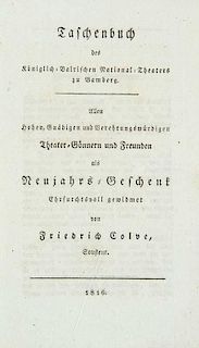 Colve, FriedrichTaschenbuch des Koeniglich-Bairischen National-Theaters zu Bamberg. Allen Hohen, Gnaedigen und Verehrungswue