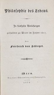 Schlegel, Friedrich
Philosophie des Lebens. In fuenfzehn Vorlesungen gehalten zu Wien im Jahre 1827. Wien, Schaumburg, 1828. 