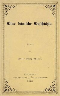 Schopenhauer, Adele
Eine daenische Geschichte. Roman. Braunschweig, Westermann, 1848. 2 Bll., 267 S. 8°. OBrosch. (angeschmu