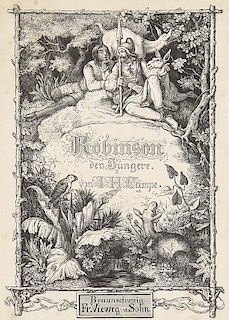 Campe, J. H
Robinson der Juengere. Ein Lesebuch fuer Kinder. 2 Tle. in 1 Bd. Mit Holzstichtitel, 25 getoenten  Holzstichtafel