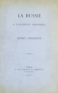 Houssaye, Henry
La Russie à l'Exposition Universelle. Paris, Plon, 1867. 30 S. 4°. Marmor. HPgt. d. Zt., vord. OBrosch. mit