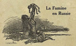 France, Anatole
La famine en Russie. Préface de Anatole France. Dessin de la Couverture de Steinlen. Paris, Le Comité fran