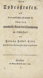 Cella, Johann JakobUEber Todesstrafen, und ob es zweckmaeßig und erlaubt ist, selbige durch quaalvolle Arten der Hinrichtun
