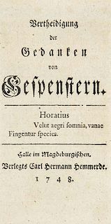 (Meier, Georg Friedrich)Vertheidigung der Gedanken von Gespenstern. Halle, Hemmerde, 1748. 47 S. Kl.-8°. Rueckenbroschur.