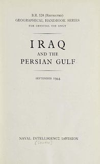B.R. 524 (Restricted). - Iraq and the persian Gulf. Mit zahlreichen Abbildungen und Karten. London, Naval Intelligence Diviso