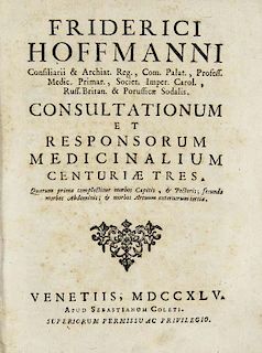 Hoffmann, Friedrich
Consultationum et responsorum medicinalium centuriae tres. Venedig, Coleti, 1745. XVI, 752 S. Gr.-8°. Pg