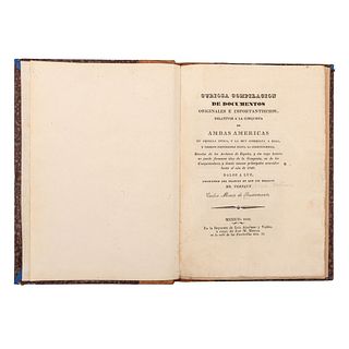Ternaux Compans, Henri - Bustamante, Carlos María de. Curiosa Compilación de Documentos Originales e Importantísimos... México, 1840.