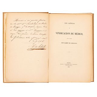 Ceballos, Ramón de. XXIV Capítulos en Vindicación de Méjico. Madrid: Imprenta y Estereotipia de M. Rivadeneyra, 1856.