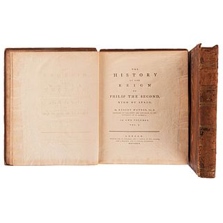 Watson, Robert. The History of the Reign of Philip the Second, King of Spain. London, 1777. Tomos I-II. Piezas: 2.

