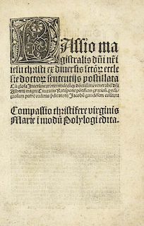 Gaudensis, Jacobus MagdaliusPassio magistralis dui Jesu Christi. Mit Holzschnitt-Initiale Koeln, Quentel, 1505. 43 nn. Bll.