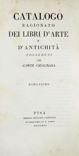 Cicognara, Leopoldo ConteCatalogo ragionato dei libri d'arte e d'antichita. 2 Bde. i. 1 Bd. Pisa, Capurro, 1821. XII, 415, X