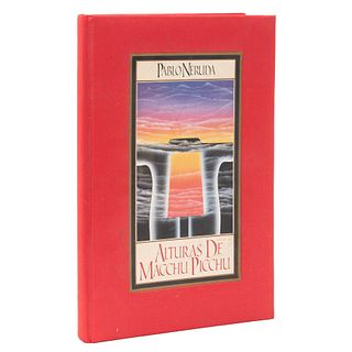Neruda, Pablo. Alturas de Macchu Picchu.  Santiago de Chile: Ismael Espinosa Editor, 1990. Ed. de 500 ejemplares, este el no. 409.