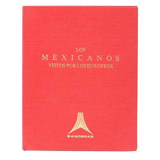 Gutiérrez, Electra y Tonatiúh. Los Mexicanos Vistos por los Europeos. México: Banobras, 1984. Edición de 1,000 jemplares.