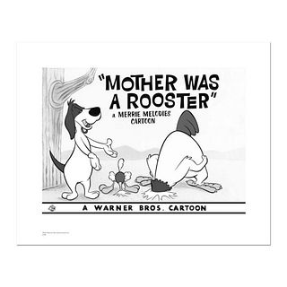 Mother Was A Rooster Numbered Limited Edition Giclee from Warner Bros. with Certificate of Authenticity.