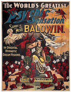 BALDWIN, SAMRI (SAMUEL SPENCER BALDWIN). The World’s Greatest Psychic Sensation. Samri S. and Miss Baldwin. In Oriental Hyp