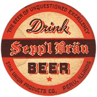 1933 Sepp'l Brau Beer IL-SIE-7 Coaster Peru Illinois