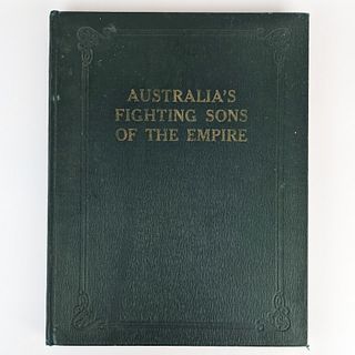 [MILITARY] Australia's Fighting Sons of the Empire: Portraits and Biographies of Australians in the Great War