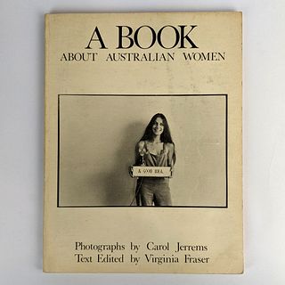 [PHOTOGRAPHY] Carol Jerrems: A Book About Australian Women