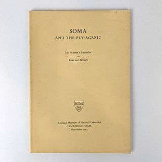 [PSYCHEDELIC MUSHROOMS] Soma and the Fly-Agaric: Mr. Wasson's Rejoinder to Professor Brough