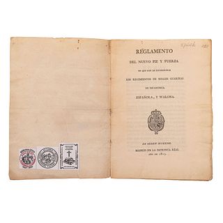 Carlos IV. Reglamento del Nuevo Pie y Fuerza en que han de Establecerse los Regimientos de Reales Guardias de Infantería y Walona. 1803