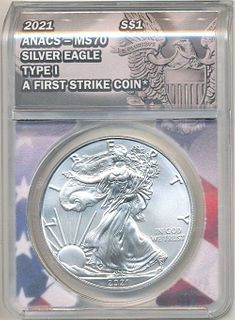 2021 American Silver Eagle ANACS MS70 First Strike