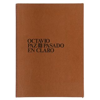 Paz, Octavio. Pasado en Claro / Autógrafo.  a) Pasado en Claro. México: Fondo de Cultura Económica, 1975. 4o....