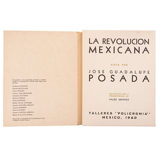 Muyaes, Jaled. La Revolución Mexicana Vista por José Guadalupe Posada. 1910-1960 Homenaje en su Cincuentenario. México,1960. Ed. de1610