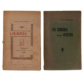 González Martínez, Enrique. Los Senderos Ocultos / Lirismos. Mocorito, 1907 y 1911. Primeras ediciones. Dedicados y firmados. Piezas: 2