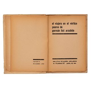 List Arzubide, Germán. El Viajero en el Vértice. Puebla: Casa editora, List Arzubide - Colón Gallardo, 1927. 8o. marqu...