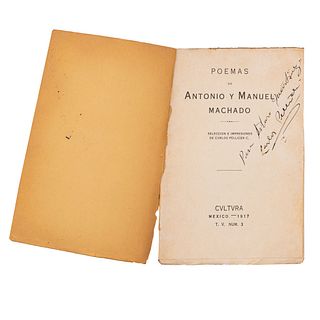 Machado, Antonio y Manuel. Poemas. México: Editorial Cvltvra, 1917. Firmado y dedicado por el autor.