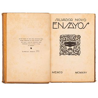 Novo, Salvador. Ensayos. México: Talleres Gráficos de la Nación, 1925. Primera edición. Edición de 500 ejemplares numerados.