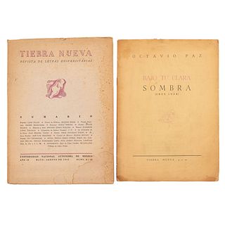 Paz, Octavio. Bajo tu Clara Sombra (1935 - 1938). México: Tierra Nueva, 1941.Primera edición mexicana. Piezas: 2.