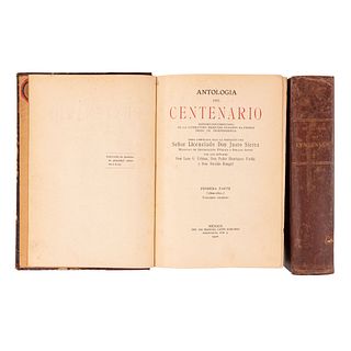 Sierra, Justo. Antología del Centenario (1800 - 1821). Estudio Documentado de la Literatura Mexicana. México: 1910. Piezas: 2.