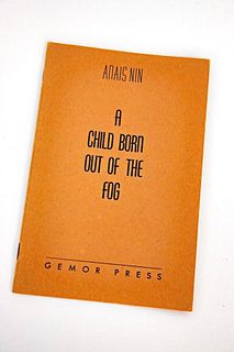 Anais Nin, A Child Born out of the Fog- Signed Edition