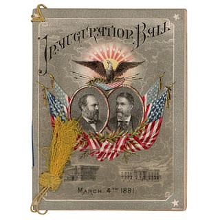 James A. Garfield and Chester A. Arthur 1881 Inaugural Ball Program
