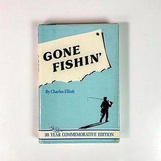 1st Ed. Gone Fishing 30 Year Commemorative Edition Book