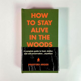 How To Stay Alive in the Woods Hardcover Book