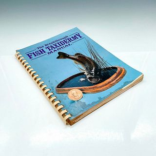 1st Edition The Breakthrough Fish Taxidermy Manual