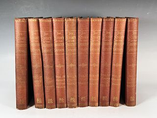 10 VOL. THE STORY OF THE GREATEST NATIONS ELLIS & HORNE 1906