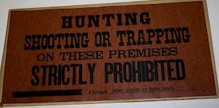 Hunting Shooting Or Trapping Prohibited Signs