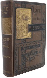 Mark Twain’s Life On The Mississippi 1883