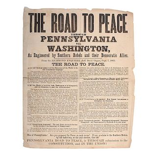 Civil War, Pro-Lincoln Broadside, The Road to Peace Through Pennsylvania Via Washington, 1863