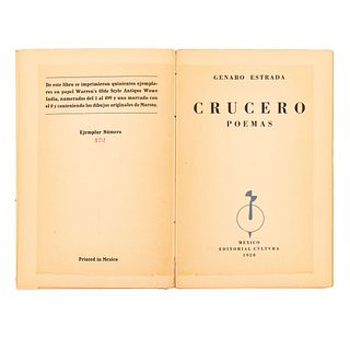 Estrada, Genaro. Crucero. Poemas. México: Editorial Cvltvra, 1928.  Con una Litografía al offset y 5 grabados de G. G.arcía Maroto.