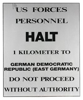EAST GERMANY US Forces Halt Border Sign