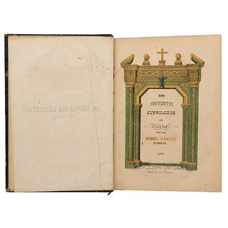 Ramírez Aparicio, Manuel. Los Conventos Suprimidos en Méjico. México: Imprenta de J. M. Aguilar y Ca., 1861. 32 litografías de Iriarte.