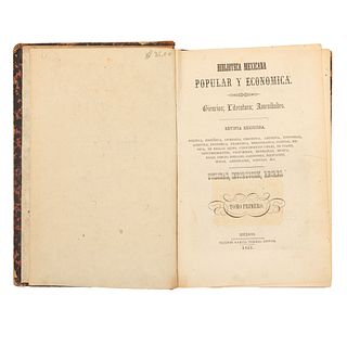 Biblioteca Mexicana Popular y Económica. Ciencias; Literatura; Amenidades. México, 1851. Tomo I. 3 láminas.