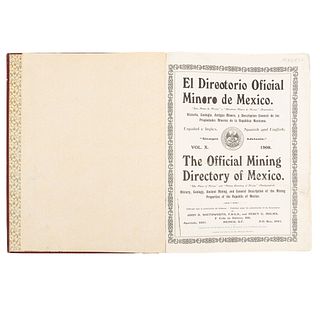 Southworth, John R. - Holmes, Percy G. El Directorio Oficial Minero de México. México, 1908. Ilustrado.