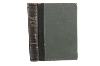 1912 1st Ed. "Wreck Of The Titanic" Thomas Russell